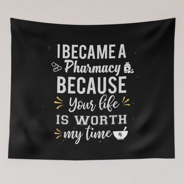 Item preview, I Became A Pharmacy Because Your Life is Worth My Time  designed and sold by netfires.