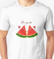 You my slice Unisex T-Shirt