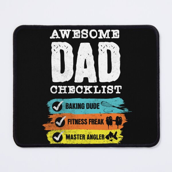 Item preview, Awesome Dad Checklist - Baking Dude, Fitness, Angler designed and sold by Zandalus.