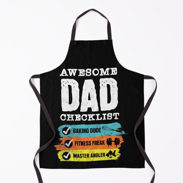 Item preview, Awesome Dad Checklist - Baking Dude, Fitness, Angler designed and sold by Zandalus.