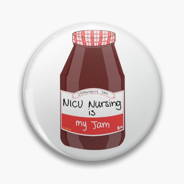 Item preview, NICU Nursing is my Jam designed and sold by peachesandfizz.