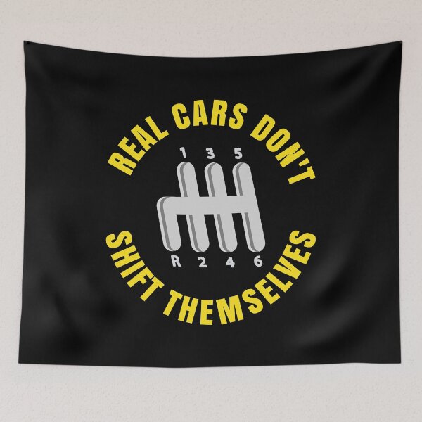 Item preview, Real Cars Don't Shift Themselves designed and sold by HandicraftArt.