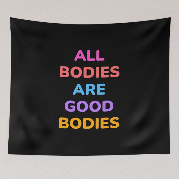 Item preview, All bodies are good bodies - body positive designed and sold by Inspirationmotivation.