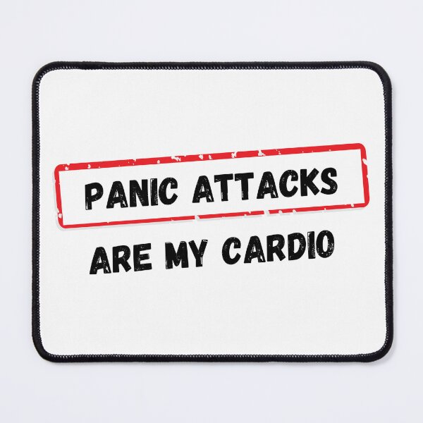 Item preview, Panic attacks are my cardio designed and sold by mimirocker.