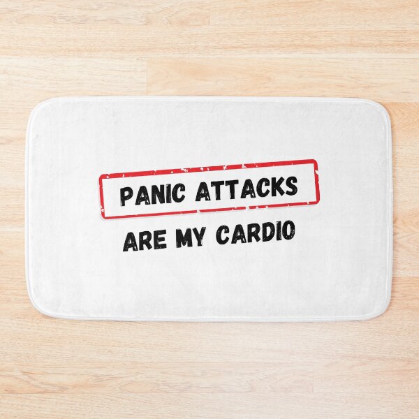 Item preview, Panic attacks are my cardio designed and sold by mimirocker.