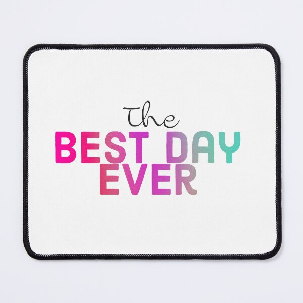 Item preview, The Best Day Ever | Happy | Good Day | Good Vibes | Positivity, designed and sold by ShoniwDesigns.