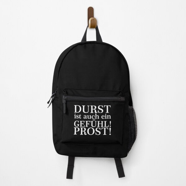 Durst ist auch ein Gefühl! Zum Wohl! Weiß Rucksack