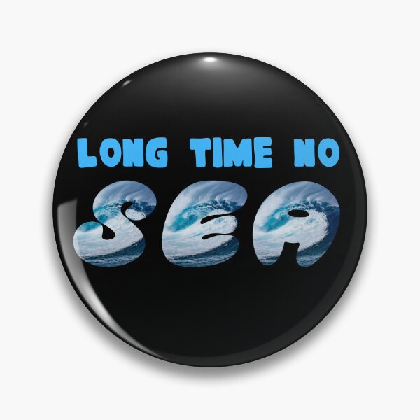 Item preview, Long time no sea designed and sold by Azrou shop.