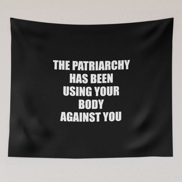 Item preview, Body Positive Feminists - The Patriarchy Has Been Using Your Body Against You designed and sold by Inspirationmotivation.