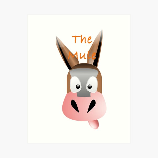 The Mule Art Print