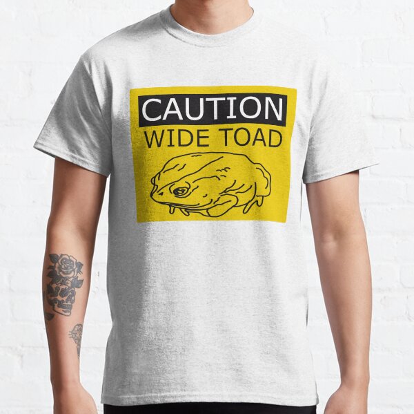 Caution Wide Toad Classic T-Shirt