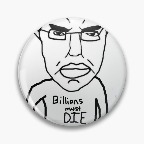 Item preview, Billions Must Die designed and sold by Artyom2033.