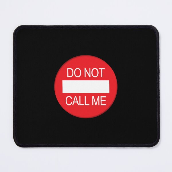 Item preview, Do Not Call Me designed and sold by DAMOTAmagazine.