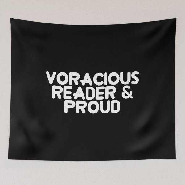 Item preview, Voracious Reader & Proud designed and sold by flippinsg.