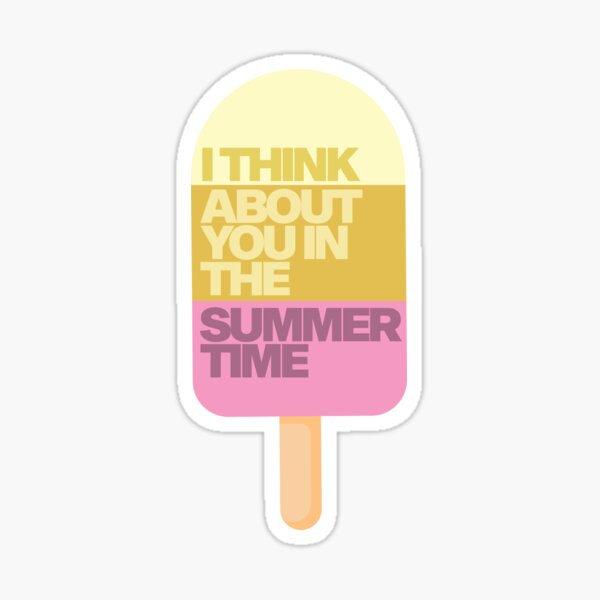 I Think About You in the Summertime Glossy Sticker