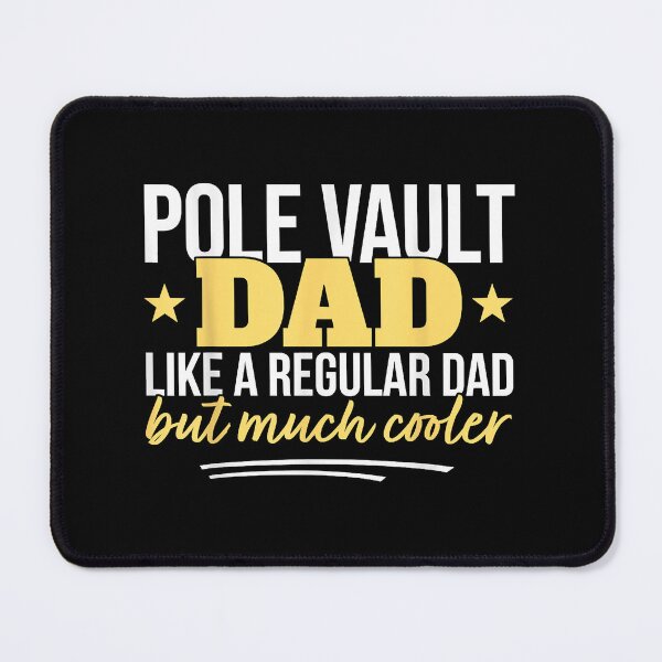 Item preview, Pole Vault Dad - Pole Vaulting designed and sold by ChristianMat.