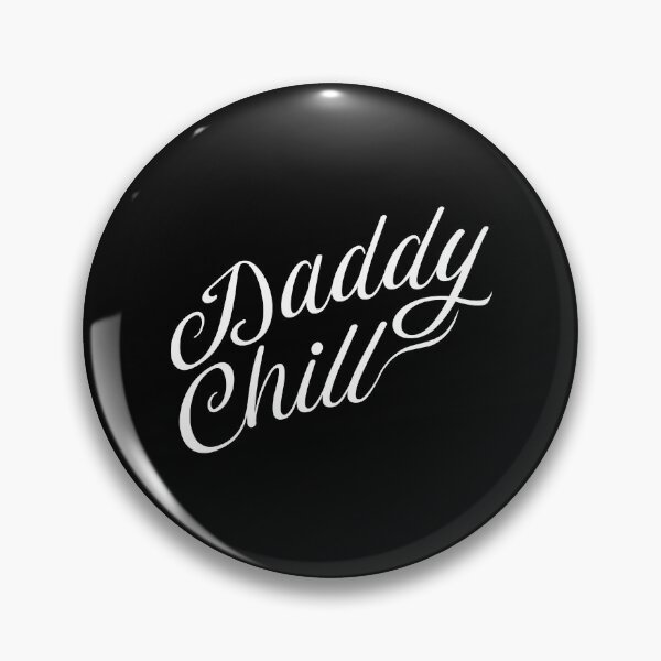 Item preview, Daddy chill     designed and sold by kaisynde-hoyos.