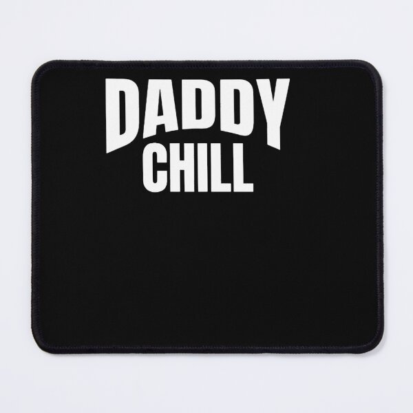 Item preview, Daddy chill designed and sold by kaisynde-hoyos.