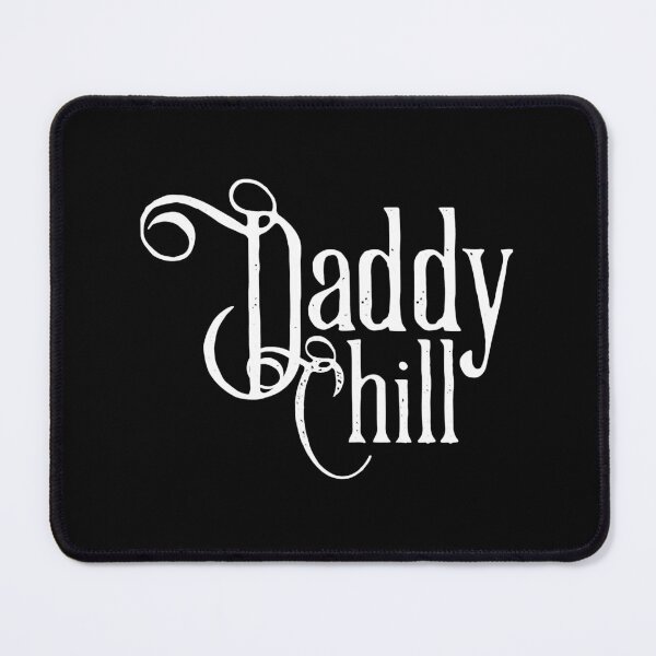 Item preview, Daddy chill     designed and sold by kaisynde-hoyos.