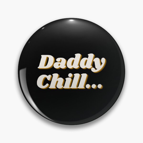 Item preview, Daddy Chill      designed and sold by eiliyahm-cclur.