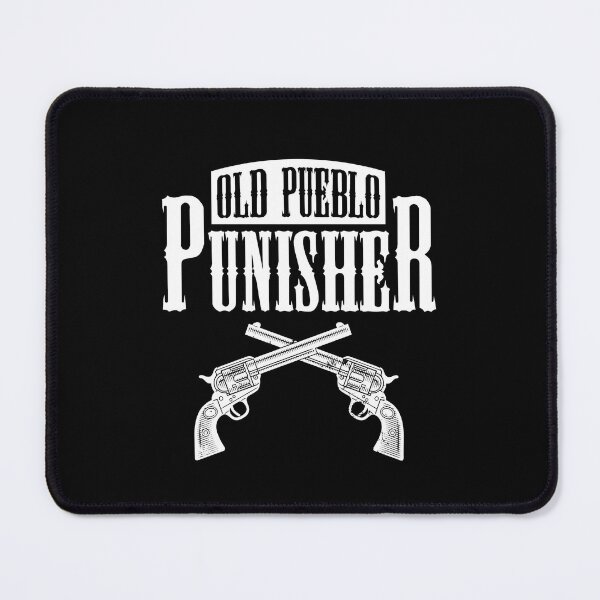 Item preview, Old Pueblo Punisher designed and sold by Lucas Ralston.