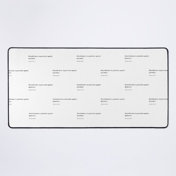 Item preview, Diversification is protection against ignorance. - Warren Buffett designed and sold by eoghan-copp.