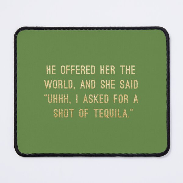 Item preview, Shot of Tequila Tapestry 	 designed and sold by otsgiowm62.