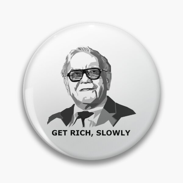 Item preview, Get rich, slowly (Warren Buffett) designed and sold by axlmc-mullen.