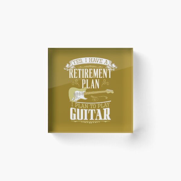 Item preview, Guitar - Retire	t Plan   	 designed and sold by esdtromskog62.