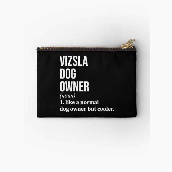 Item preview, Vizsla Dog Owner Definition designed and sold by XCIV.