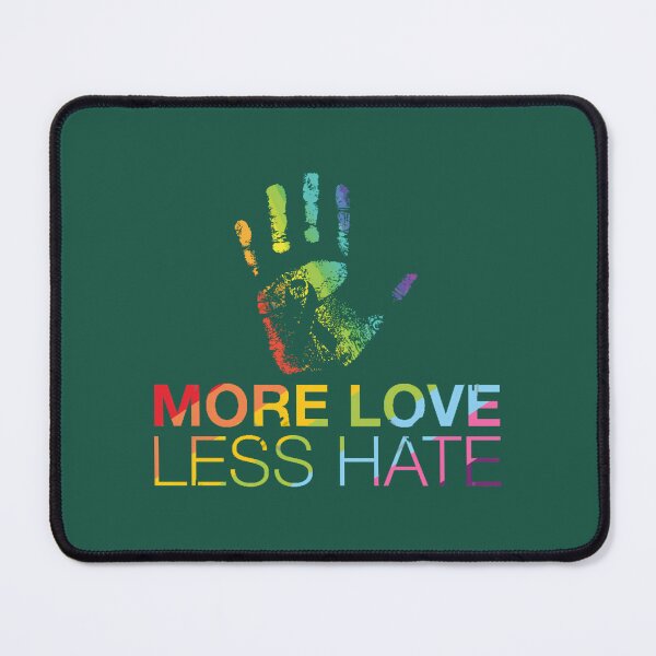Item preview, More Love Less Hate designed and sold by zgsfdamqjfn95.