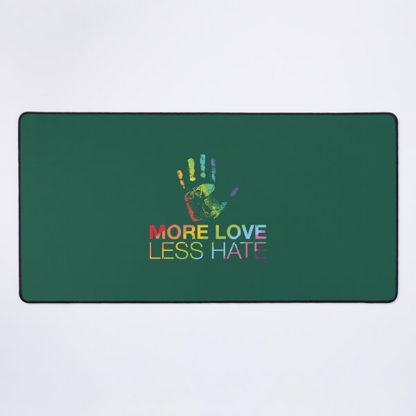 Item preview, More Love Less Hate designed and sold by zgsfdamqjfn95.