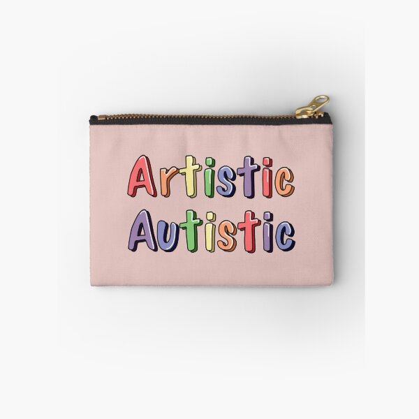 Item preview, Artistic Autistic  designed and sold by SentABear.
