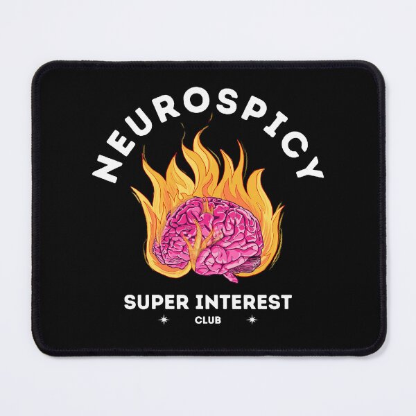 Item preview, Neurospicy Super Interest Club designed and sold by AliasLexReyes.