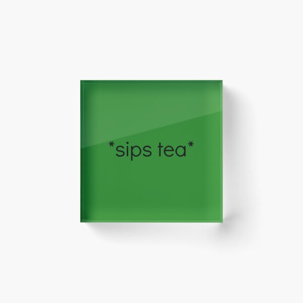 Item preview, sips tea 	 2	 designed and sold by jumpmhock23.