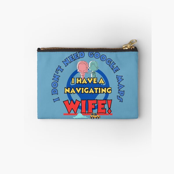 Item preview, Funny Traveling Navaigation Wife Google system Fritts Cartoons designed and sold by Shean Fritts.