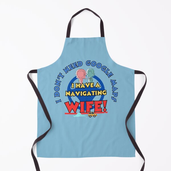 Item preview, Funny Traveling Navaigation Wife Google system Fritts Cartoons designed and sold by Shean Fritts.