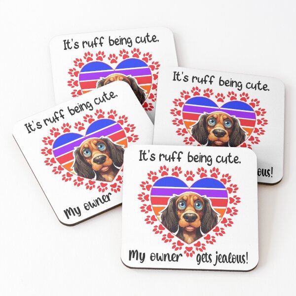 Item preview, It’s ruff being cute. My owner gets jealous! designed and sold by TJHstudio.