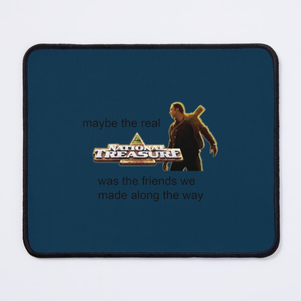 Item preview, maybe the real national treasure was the friends we made along the way designed and sold by RetroKix.