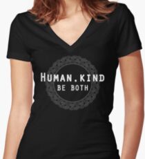 Humankind Human.Kind Be Both | Cute Humanity Human Rights Chose Kind Movement T-Shirt Women's Fitted V-Neck T-Shirt