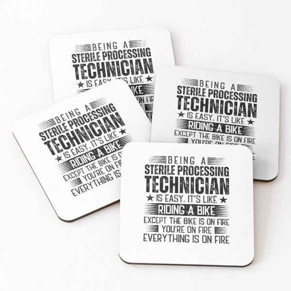 Item preview, Being A Sterile Processing Technician Is Easy designed and sold by wittyshop.