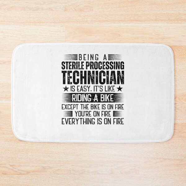 Item preview, Being A Sterile Processing Technician Is Easy designed and sold by wittyshop.
