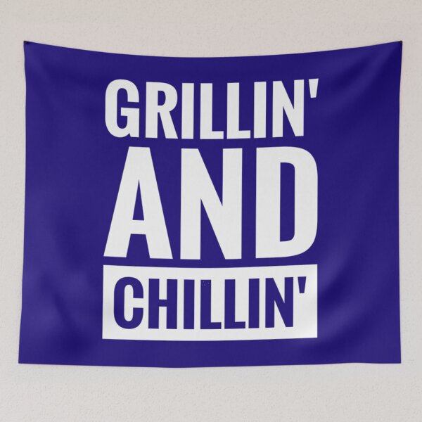 Item preview, Grillin' and Chillin'  	 	 designed and sold by jzjtpizv95.