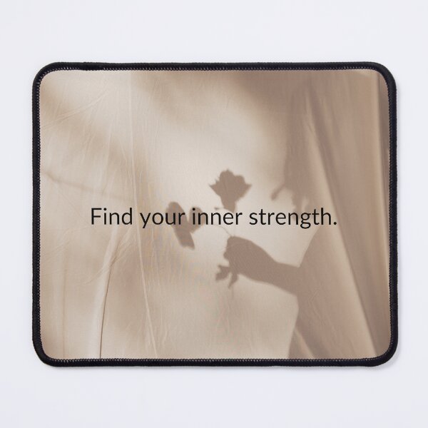 Item preview, Find Your Inner Strength Quote designed and sold by harshu77.