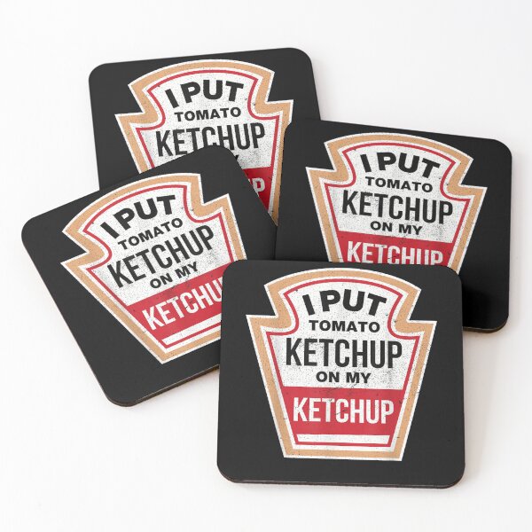 Item preview, I Put Ketchup on My Ketchup designed and sold by SophieCaiss.