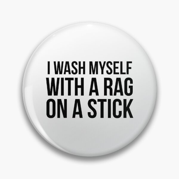 Item preview, I wash myself with a rag on a stick designed and sold by KohlCandis.