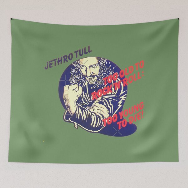 Item preview, Jethro Tull Too Old to Rock and Roll Too Young to Die   	 designed and sold by guibempdaho41.