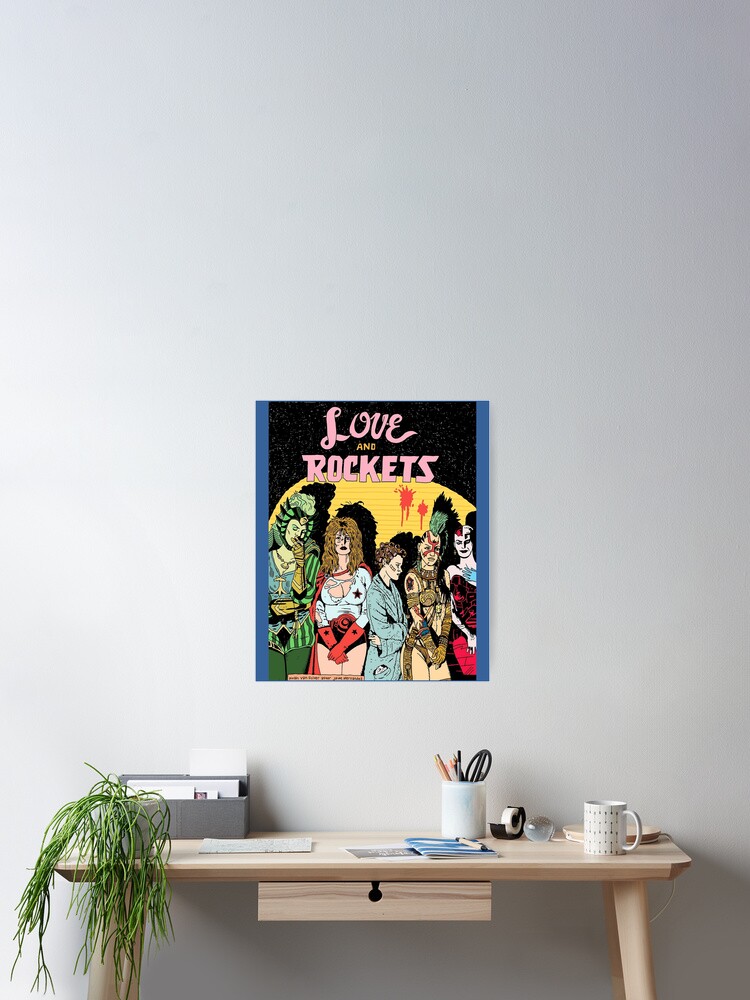 Love and Rockets hero's and villians   	 Poster