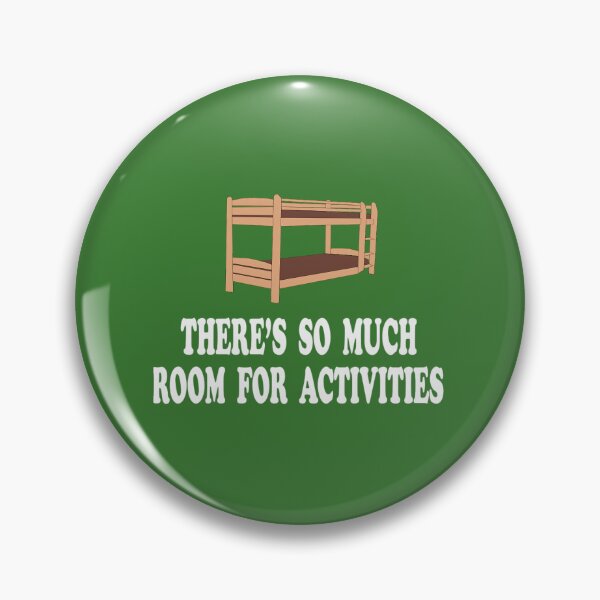 Item preview, There's So Much Room For Activities - Step Brothers   	 designed and sold by svfrgbrfrz61.