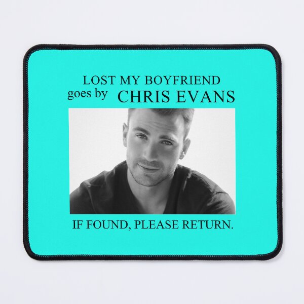 Item preview, Lost my boyfriend Chris Evans designed and sold by JonWilhite.